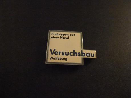 Prototypen aus einer Hand, Versuchsbau Wolfsburg ( Nederlands Expirementele Constructie,Volkswagen AG